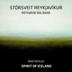 Stórsveit Reykjavíkur Spirit of Iceland